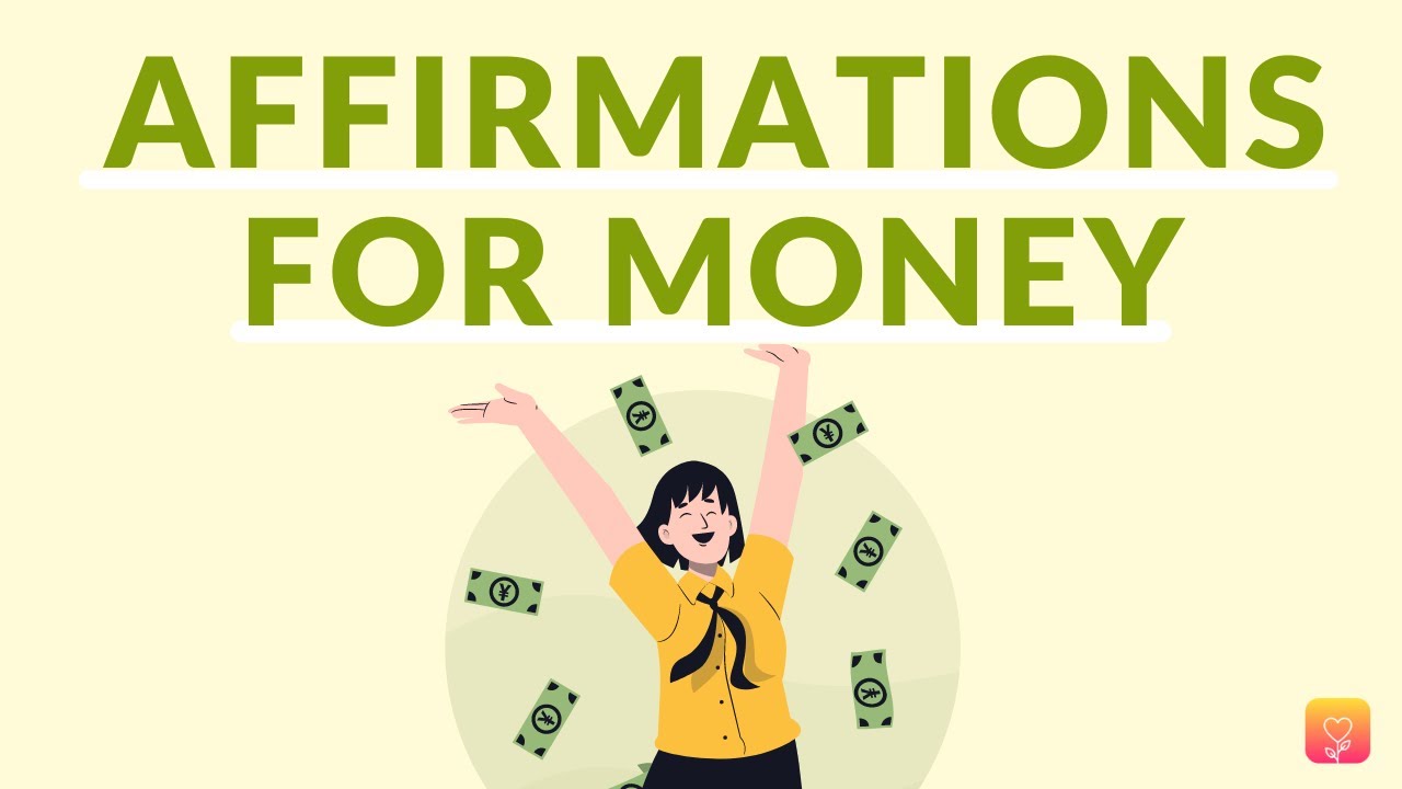 55 Financial Affirmations You Should Tell Yourself